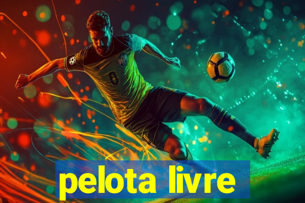 pelota livre
